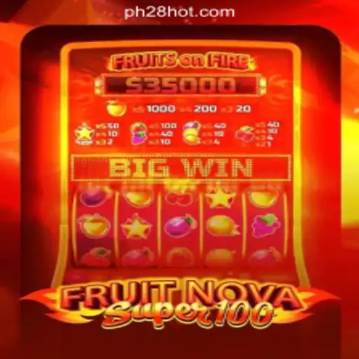 Dive into the Excitement of FruitNovaSuper100 at PH28.COM Online Casino Philippines